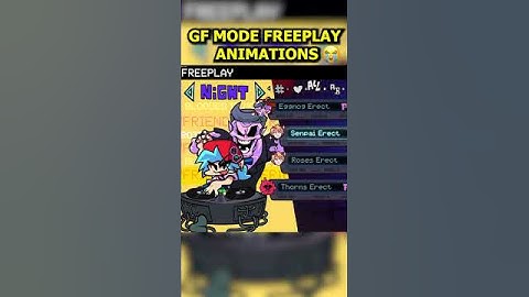 GF Mode Update *FREEPLAY ANIMATIONS* 😭 [FNF]