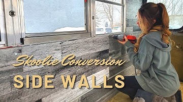 Skoolie Conversion | How I Installed My Side Walls