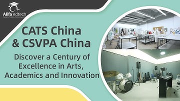 CATS China & CSVPA China: Explore World-Class Facilities, Creative Studios and Student Life