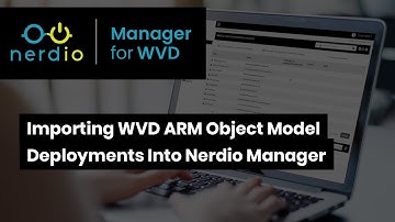 How to Import AVD ARM Object Model Deployments into Nerdio Manager for Enterprise (Demo of the Day)