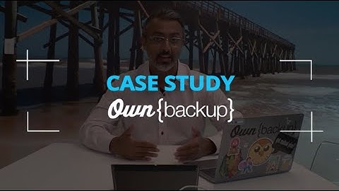 Ownbackup Case Study