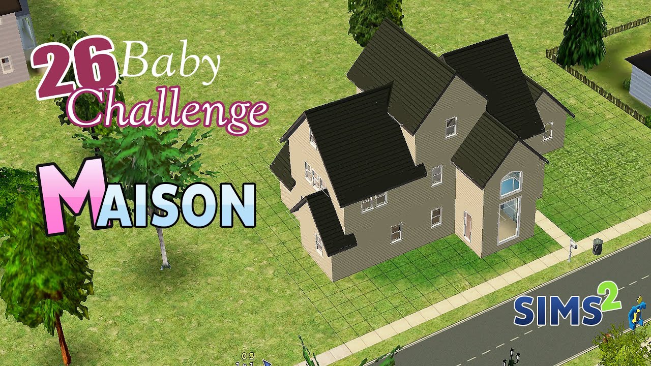 Comment Faire Des Maisons Sims 2 Sans Toit