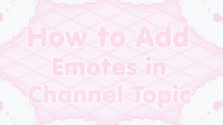 How to add emojis in channel topics | custom emojis in channel names | #moonbow #discordtutorails screenshot 4