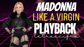 Madonna - Like a Virgin /@Playbackletraecifra #madonna