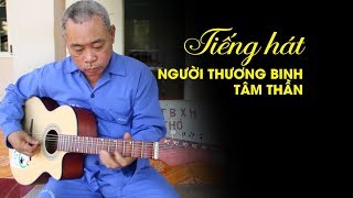 Tiếng hát người thương binh tâm thần ở trung tâm điều dưỡng