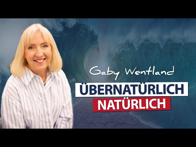 Übernatürlich - Natürlich mit Gaby Wentland im Chapter Schweinfurt von Christen im Beruf - FGBFMI