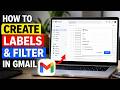 How to create Gmail Labels & Filters #gmail #google