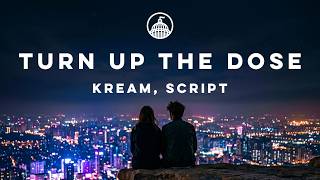 Kream Script - Turn Up The Dose