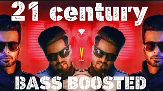 21 Century [BASS BOOSTED] Mankirt Aulakh Ft. Singga MixSingh | Silent Sunny