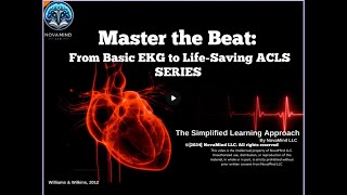 Episode 1: Master the Beat: From Basic EKG interpretation to Life-Saving ACLS Series: Heart A&P