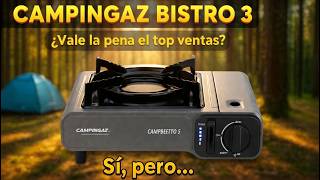 Campingaz Bistro 3 (2026) | ¿Vale la pena el top ventas Lo Bueno y el pero.