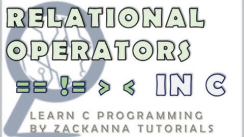 13. Relational Operators in C