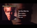Video thumbnail for Bruce Cockburn - See How I Miss You