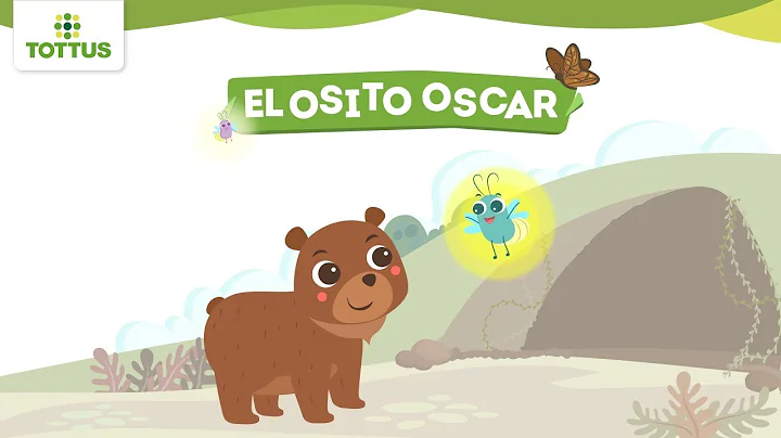 Cuento 20: El osito scar | TOTTUS