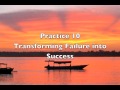 Transforming Failure into Success