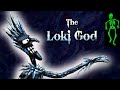 The Loki God