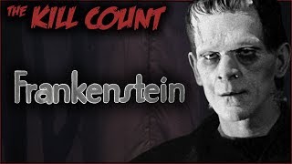 Frankenstein (1931) KILL COUNT