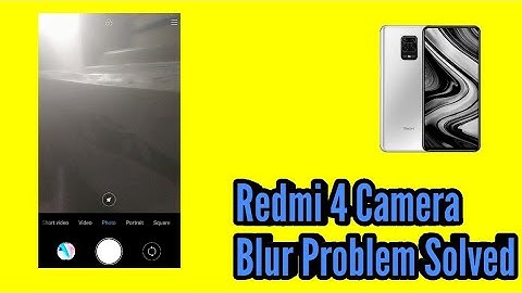 Fix Redmi 4 Camera Blur Problem Solved 2023.