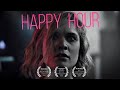 Happy hour short film noir  sony a7r