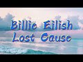 Billie Eilish - Lost cause (Lyrics) ||Mermaid Melody||