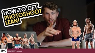 EP 9 | How To Get Photoshoot Lean!