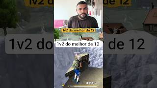 1v2 do melhor de 12