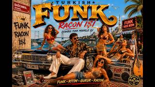 RACON İŞİ — Turkish Funk 🎸 | GurbetciSound