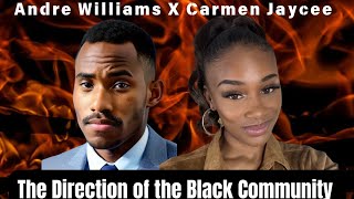 Episode #7: The Direction of the Black Community w/ TikToker Andre Williams