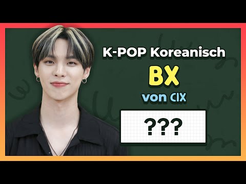 139. K-POP Koreanisch –BX CIX- - YouTube