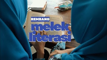 MELEK LITERASI - Lomba Video Konten Literasi Dinas Kearsipan dan Perpustakaan Kab. Rembang