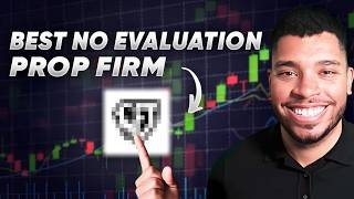 Best No Evaluation Prop Firm 2026 (Tested & Reviewed)