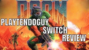 Doom 1993 Switch Review