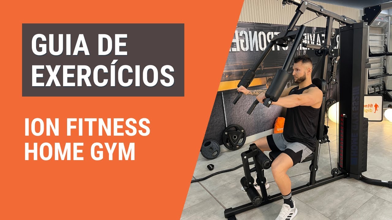 Guia de Exercícios] ION FITNESS HOME GYM 