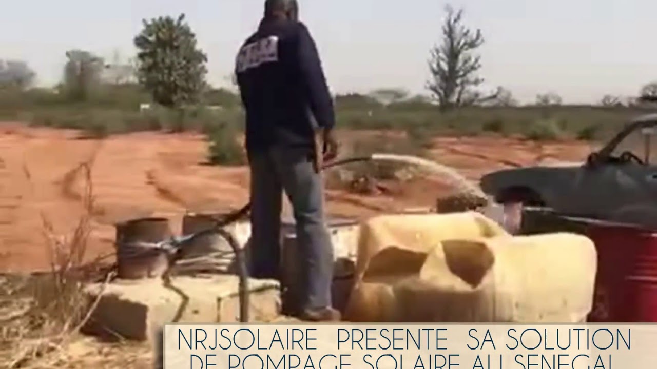 Pompage Solaire Au Senegal Nrjsolaire