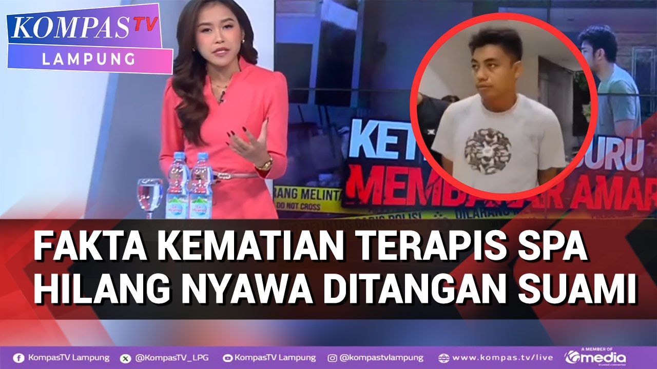 Fakta Kematian Terapis Spa Hilang Nyawa Ditangan Suami Siri,Karena Cemburu?
