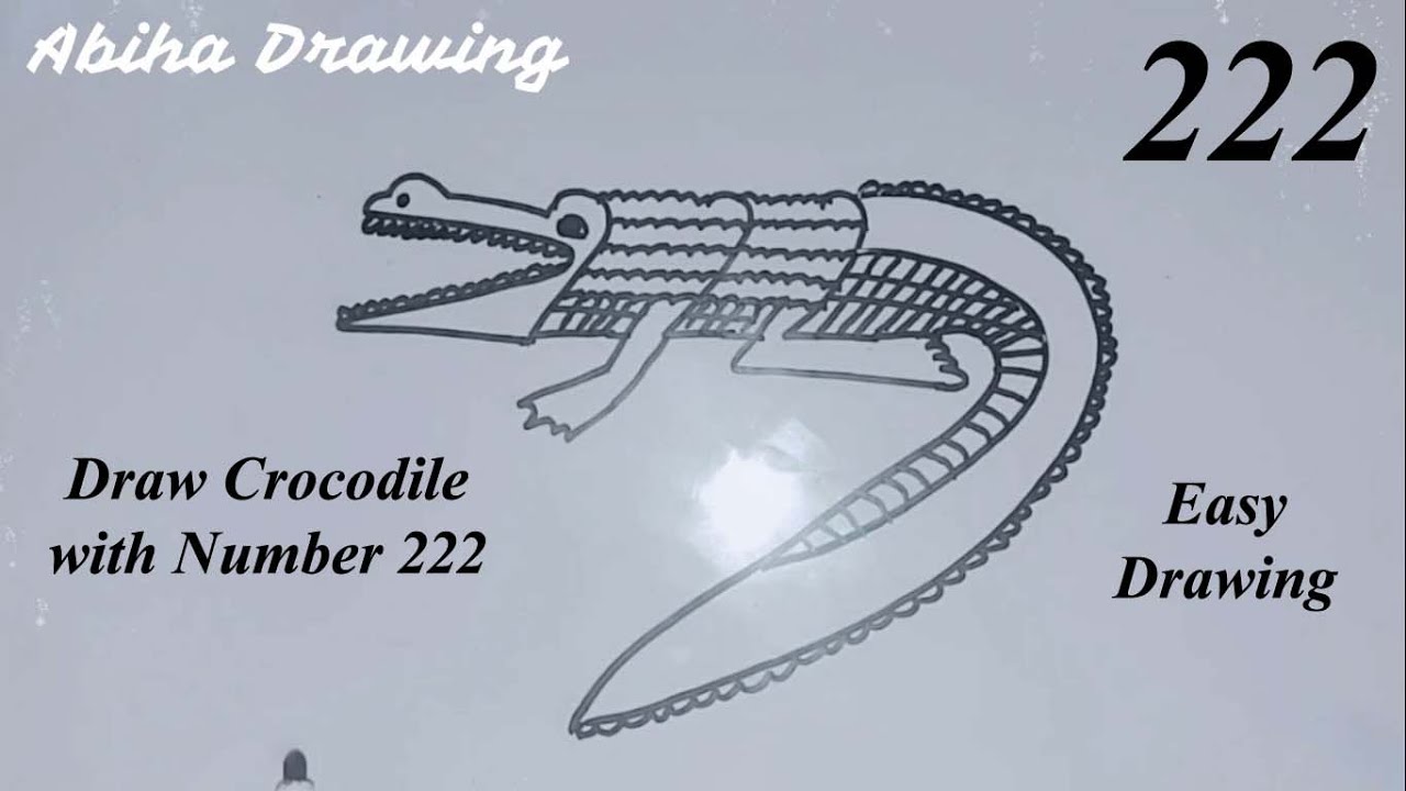 How to draw Cute Animal With Number 222 | Draw Crocodile Easily Step by  Step | Easy Drawing | - YouTube