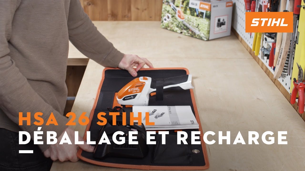 HSA 26 STIHL : Déballage et charge de la batterie