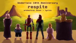 Undertale 10th Anniversary | Respite Remix With Lyrics