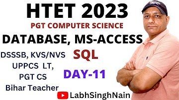 HTET 2023 PGT Computer Science Database SQL | CET Mains | HPSC PGT  DSSSB UPPCL  #labhsinghnain