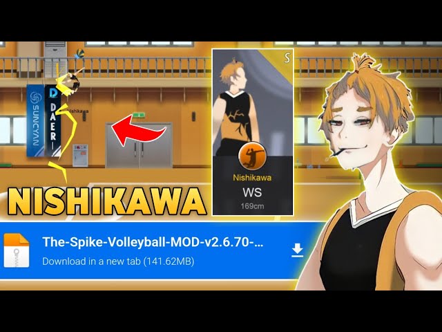 Nishikawa Gameplay & Free Mod🔥 The Spike Volleyball !! class=
