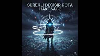 Hakosage - Sürekli Değişir Rota