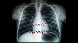 X ray physics 2b -X ray tube - Beam quality - Beam quantity