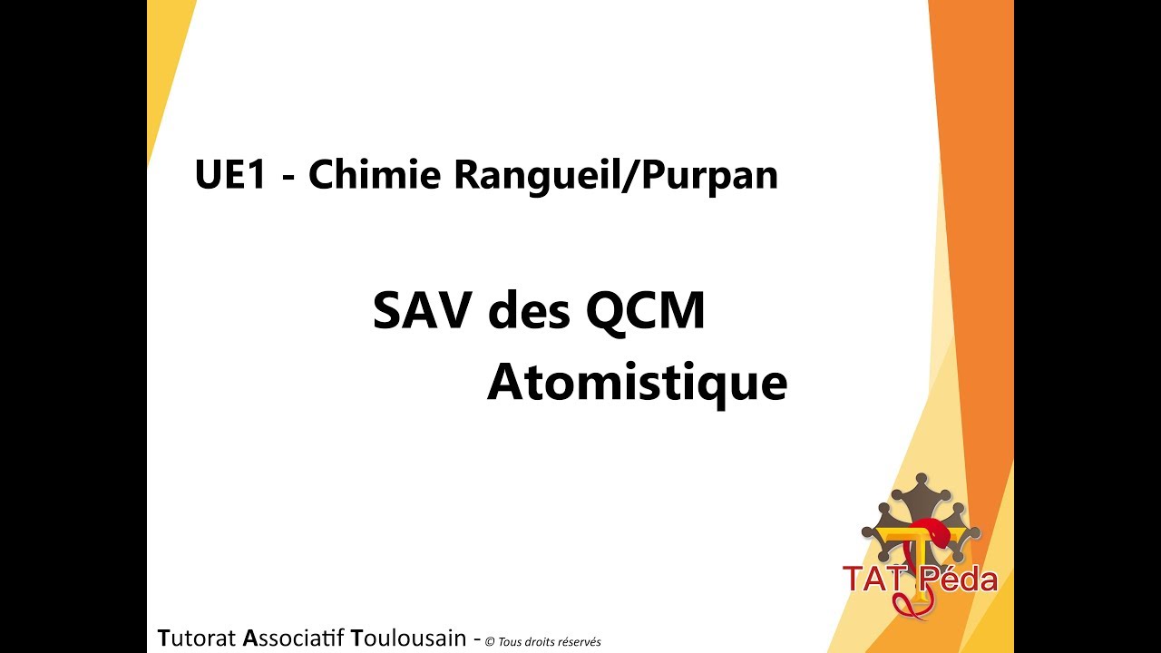 TAT Pédagogie - SAV des QCM - Chimie Rangueil/Purpan