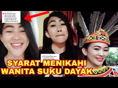 SYARAT MENIKAHI WANITA SUKU DAYAK