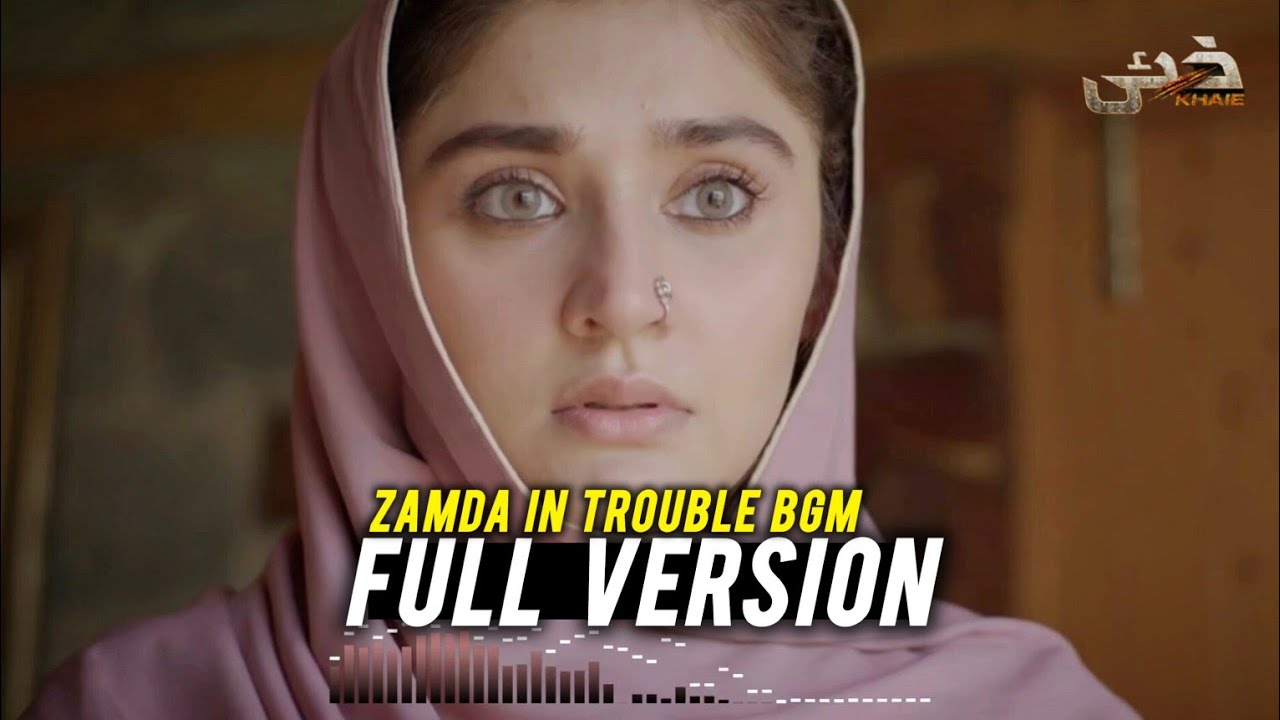 Khaie Drama Background Music Zamda In Trouble Suspense Full Version Khaie Drama Background Music Zamda In Trouble Suspense Full Version
