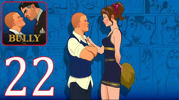 Bully: Anniversary Edition - Gameplay Walkthrough Part 22