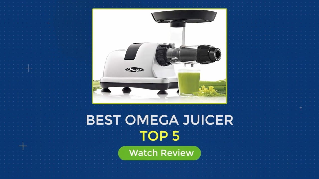5 Best Omega Juicers in 2022 1MR Buying Guides Top Rated YouTube