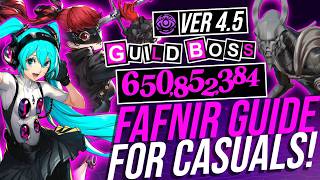 P5X Fafnir Guild Boss Guide ! [ Ver 4.5 ]