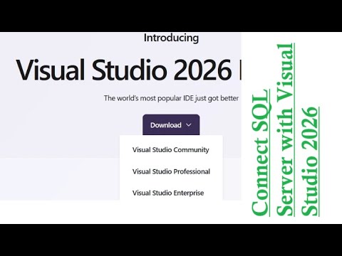Connect SQL Server with Visual Studio 2026