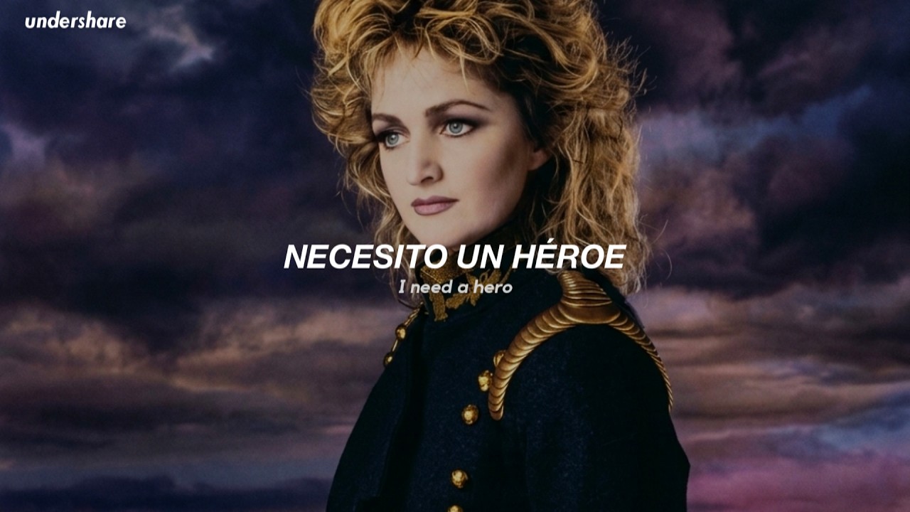 Bonnie Tyler - Holding Out For A Hero (Sub. Español + Lyrics)